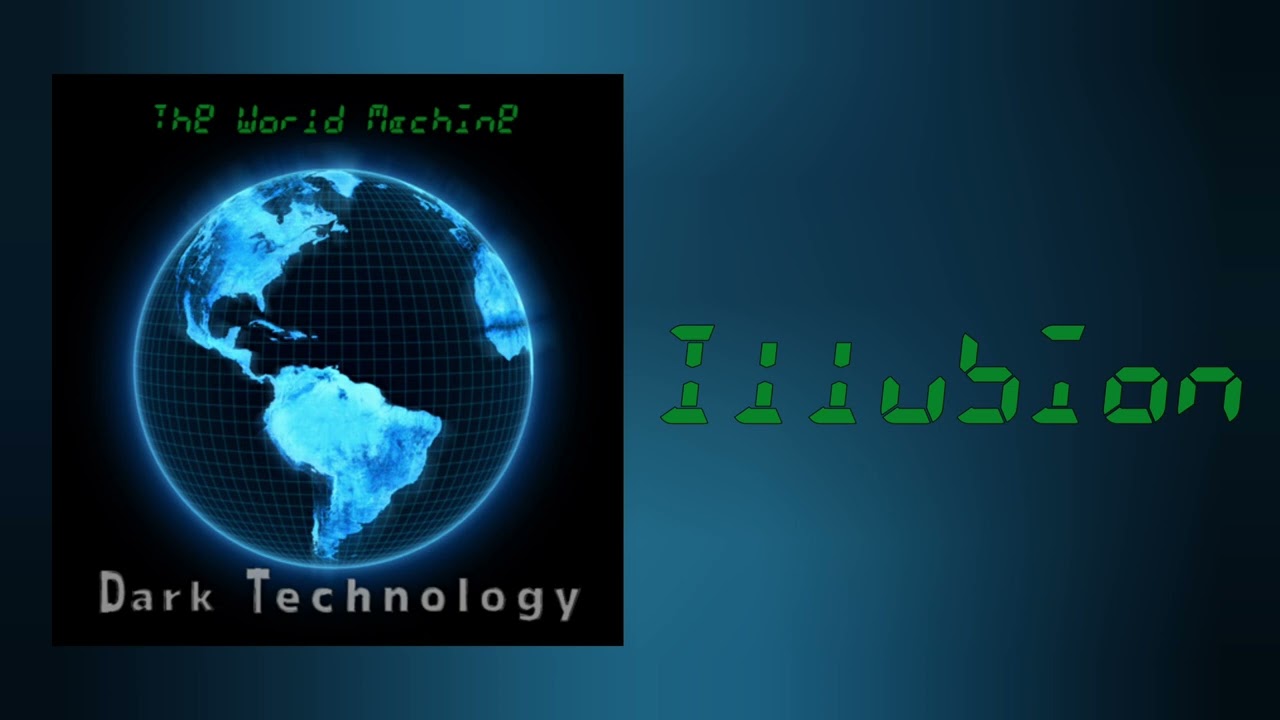 Dark Technology - Illusion (official audio)