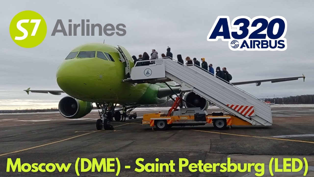 S7 Airlines | A320 | Москва (Домодедово) - Санкт-Петербург | Обзор перелёта