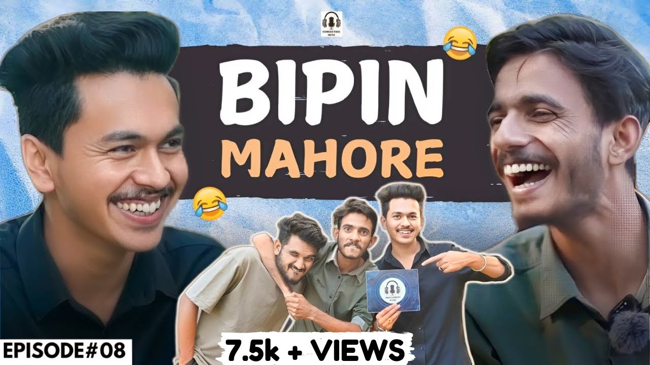 BIPIN MAHORE Unfiltered | Aman Kale | Mayur Kathane |Connecting Dots Podcast| @bipinmahore0203