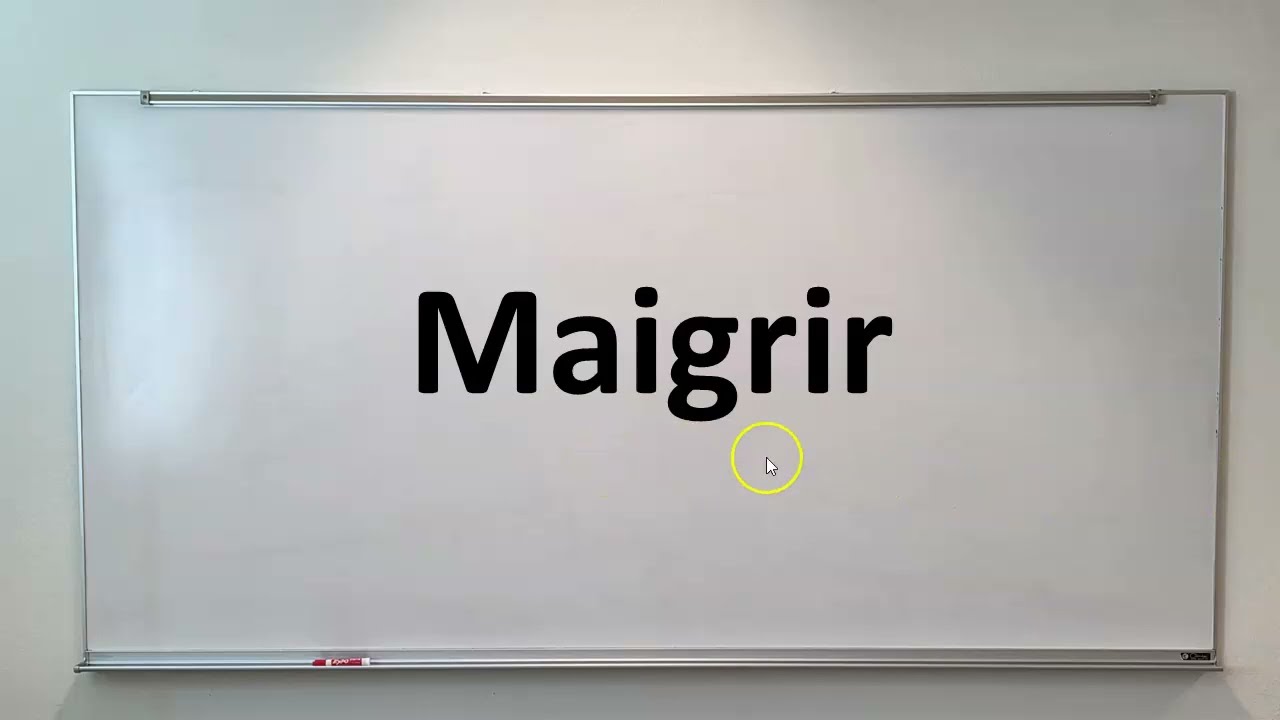 144 Easily Learn French, The verb MAIGRIR