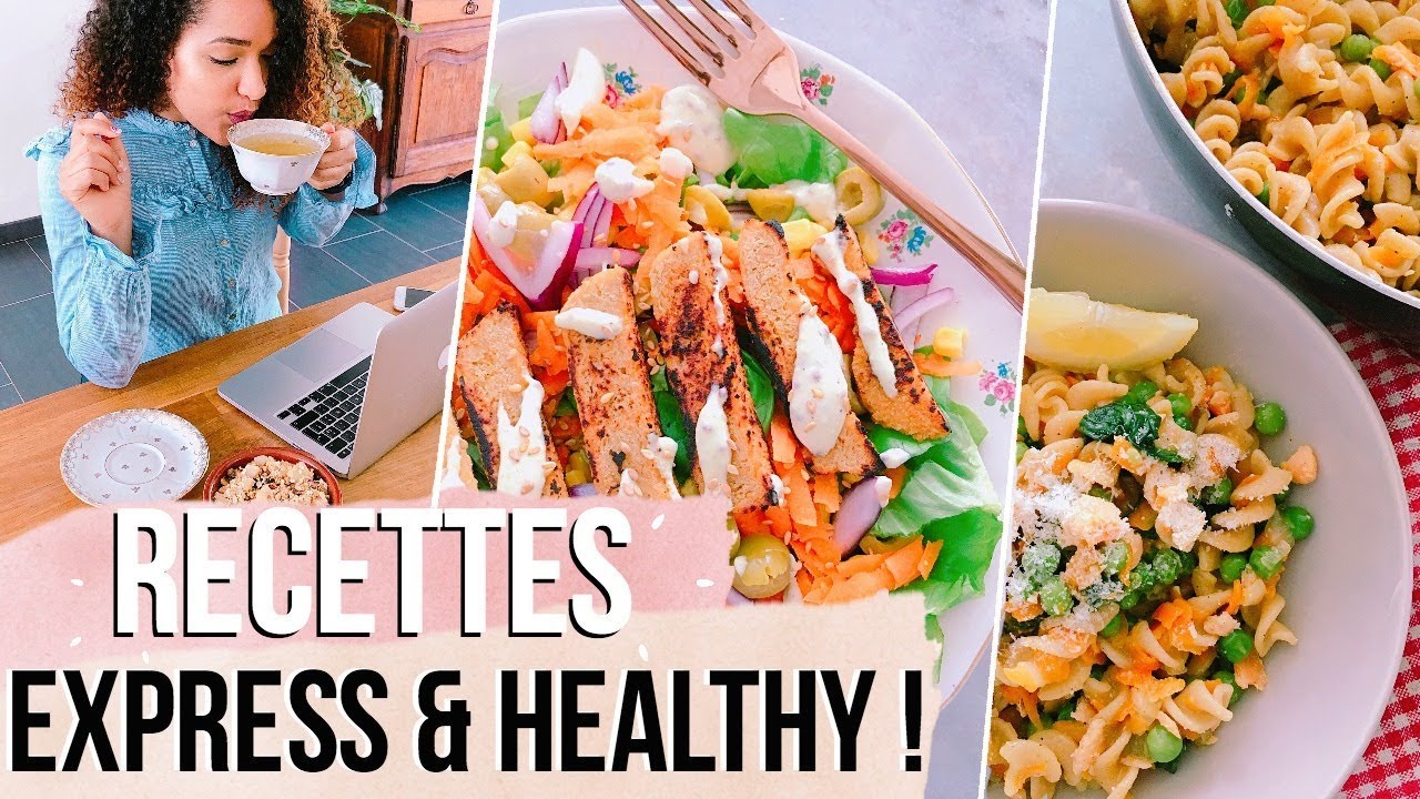 Nos recettes EXPRESS & HEALTHY favorites ! Prêtes en -20min !