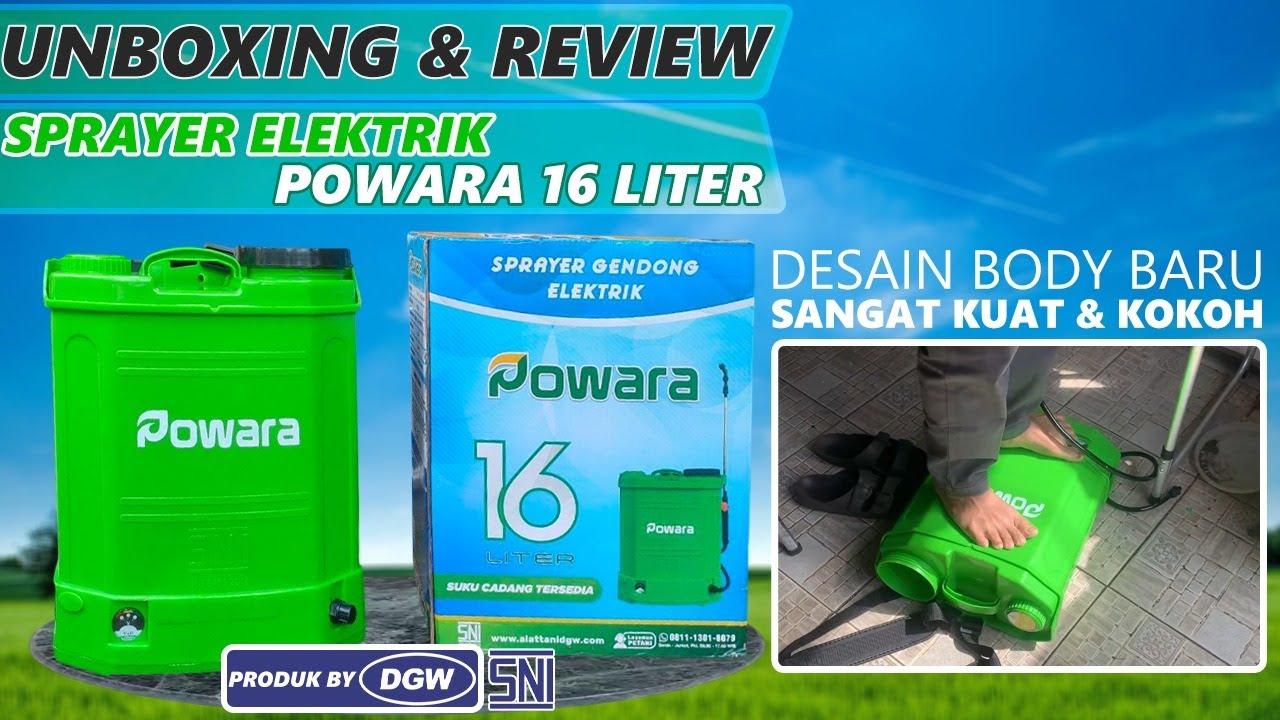 Review Sprayer Gendong POWARA dari DGW AKI muat upgrade 12AH Tangki tebal kokoh ada Jendela airnya