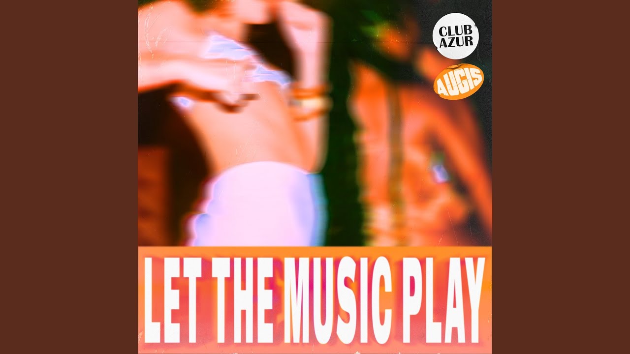 LET THE MUSIC PLAY
