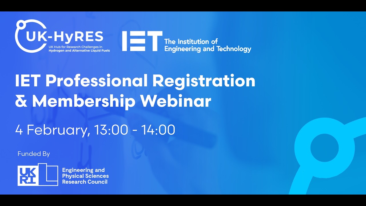 UK-HyRES IET Professional Registration & Membership Webinar