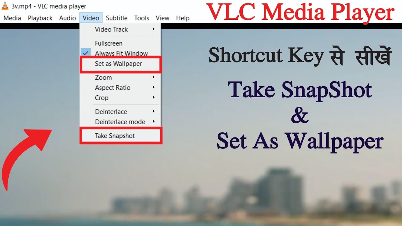 VLC Media Player Kaise Use Kare? | Video Ko Wallpaper Kaise Banaye | VLC Me Snapshot Kaise Le