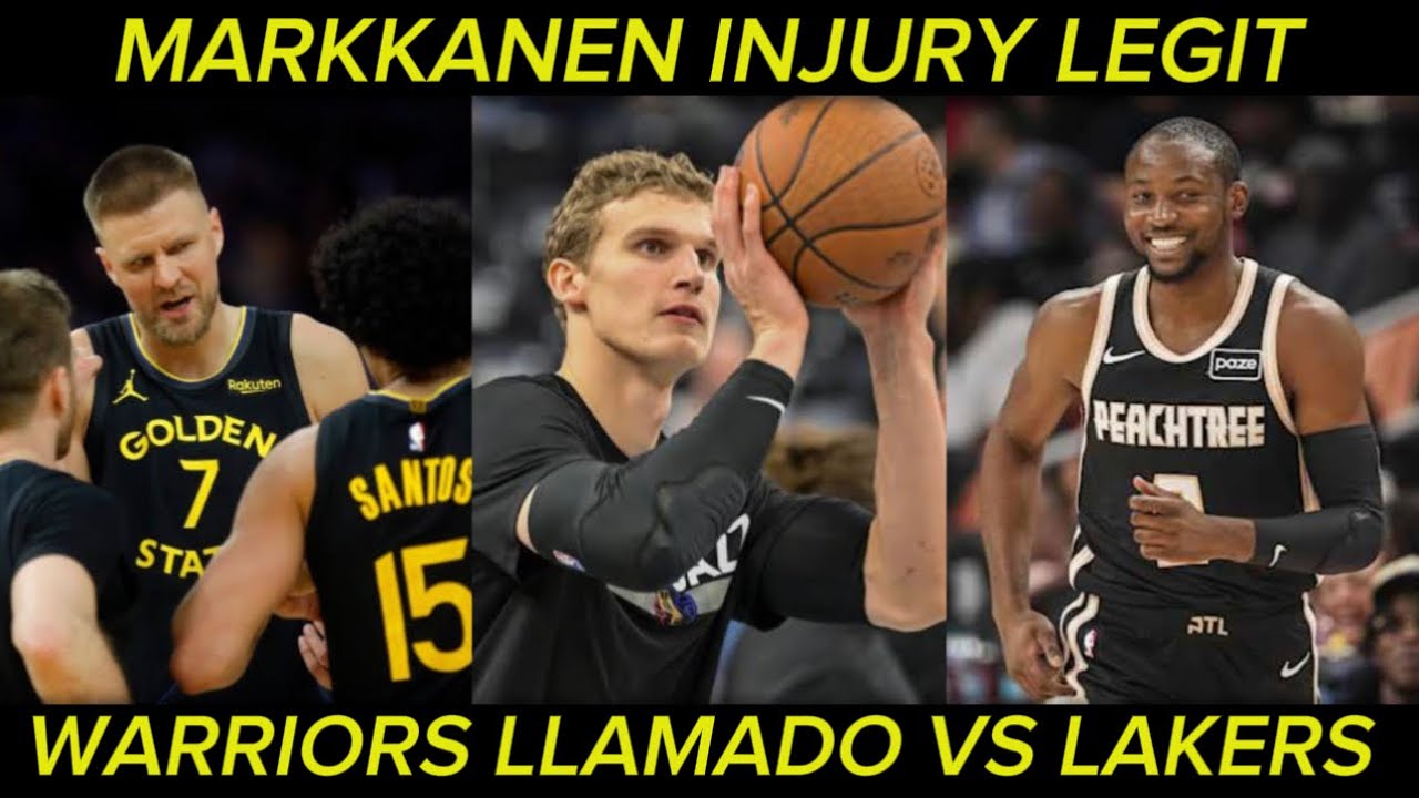 Legit pala ang injury ni Markkanen. Kuminga 2nd game. Warriors pabor manalo laban sa Lakers!