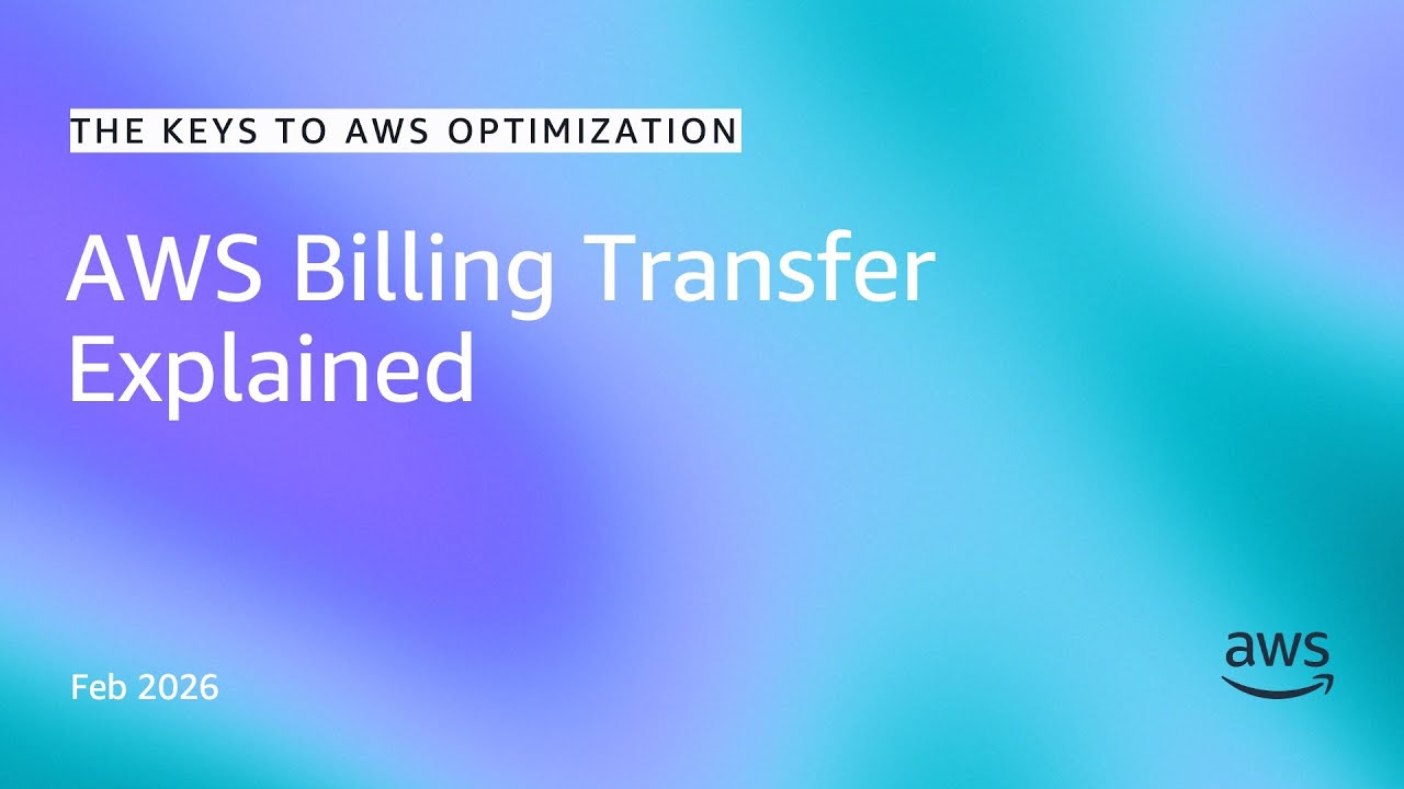 AWS Billing Transfer Explained I The Keys to AWS Optimization | S16 E5