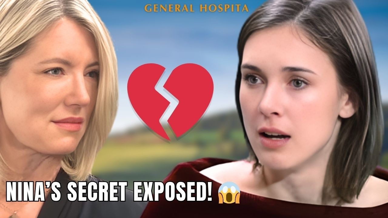 💔 Heartbreaking Twist! Nina’s Dark Secret Finally Explodes – Willow Left Devastated | GH Spoilers