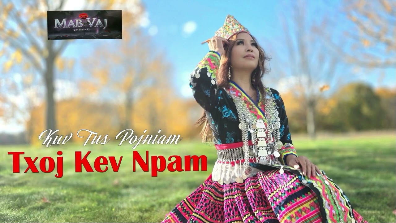 Kuv Tus Pojniam Txoj kev Npam~11/20/2025~