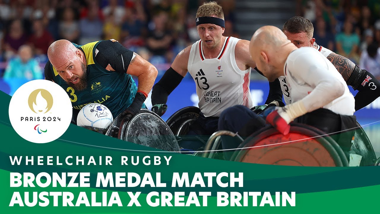 🇦🇺 Australia X 🇬🇧 Great Britain - Bronze Medal Match | Wheelchair Rugby - Paris 2024 Paralympics
