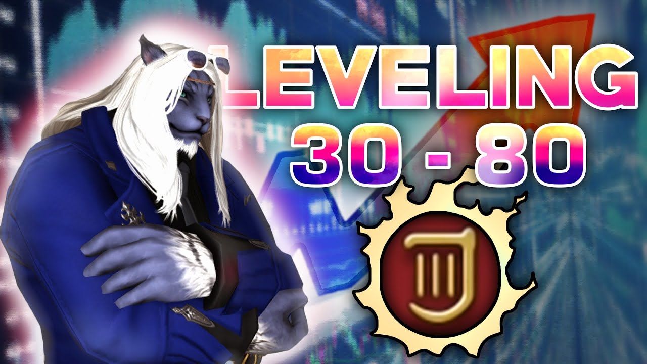 Le Leveling du BARDE, du niveau 30 au 80