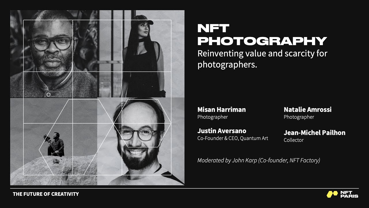 NFT PHOTOGRAPHY, Reinventing value and scarcity for photographers.