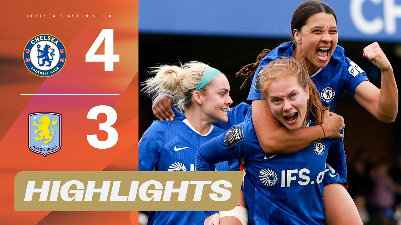 SIEDEM BRAMEK W THRILLERZE! 🍿 | Chelsea kontra Aston Villa &ndash; najważniejsze momenty | Barclays WSL...