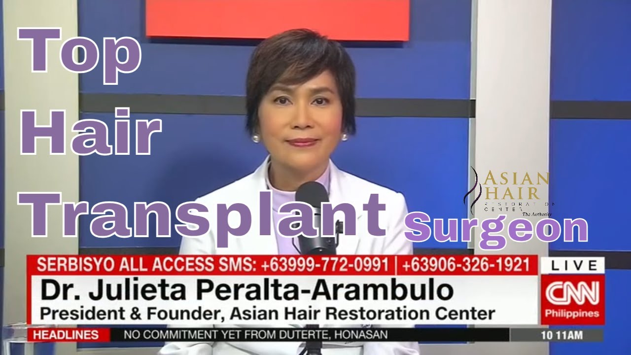 Hair Transplant in the Philippines |  CNN Philippines interviews Dr Julieta Arambulo