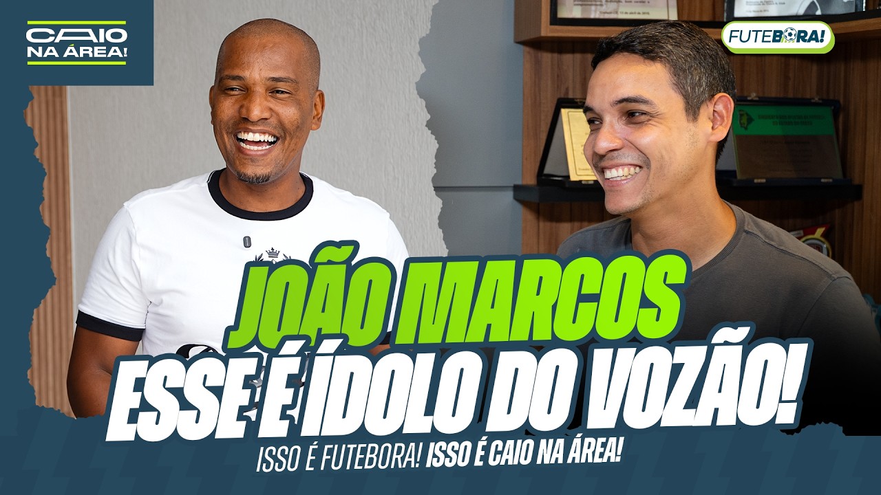 CAIO NA ÁREA: Um papo sincero com João Marcos, ídolo do Ceará
