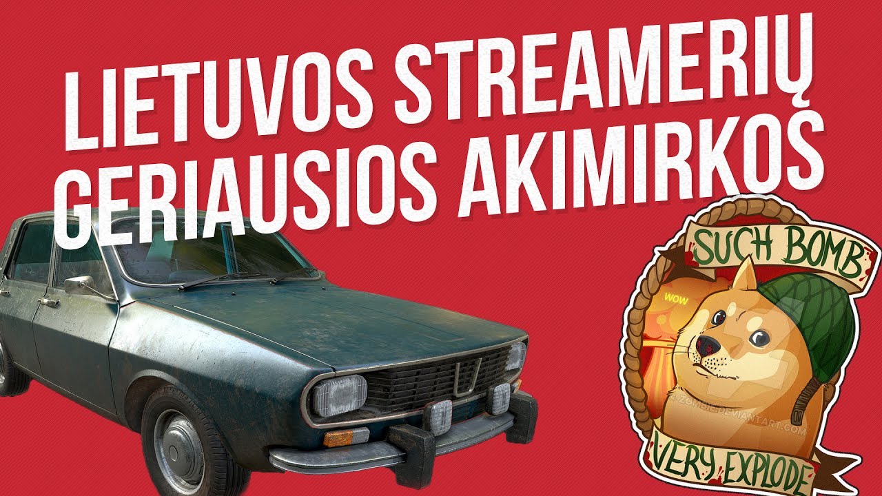 Lietuvos Stream'erių geriausios akimirkos #8