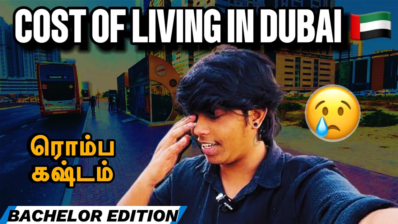 “Dubai Cost of Living  😱 |  Bachelors-க்கு Reality Check!” ! 😕 #dubailife #dubai