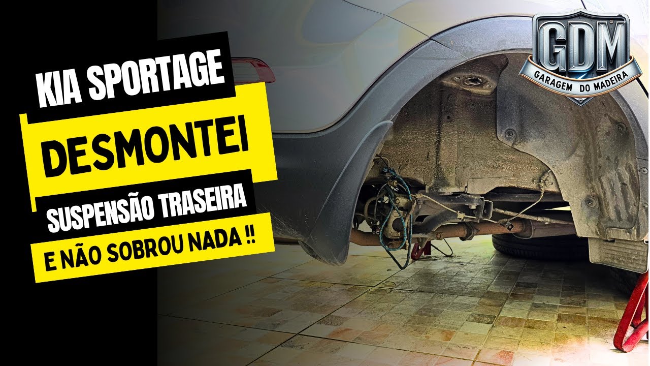 KIA SPORTAGE - DESMONTEI TODA A SUSPENSÃO TRASEIRA PARA TROCAR AS BUCHAS DE SUSPENSÃO