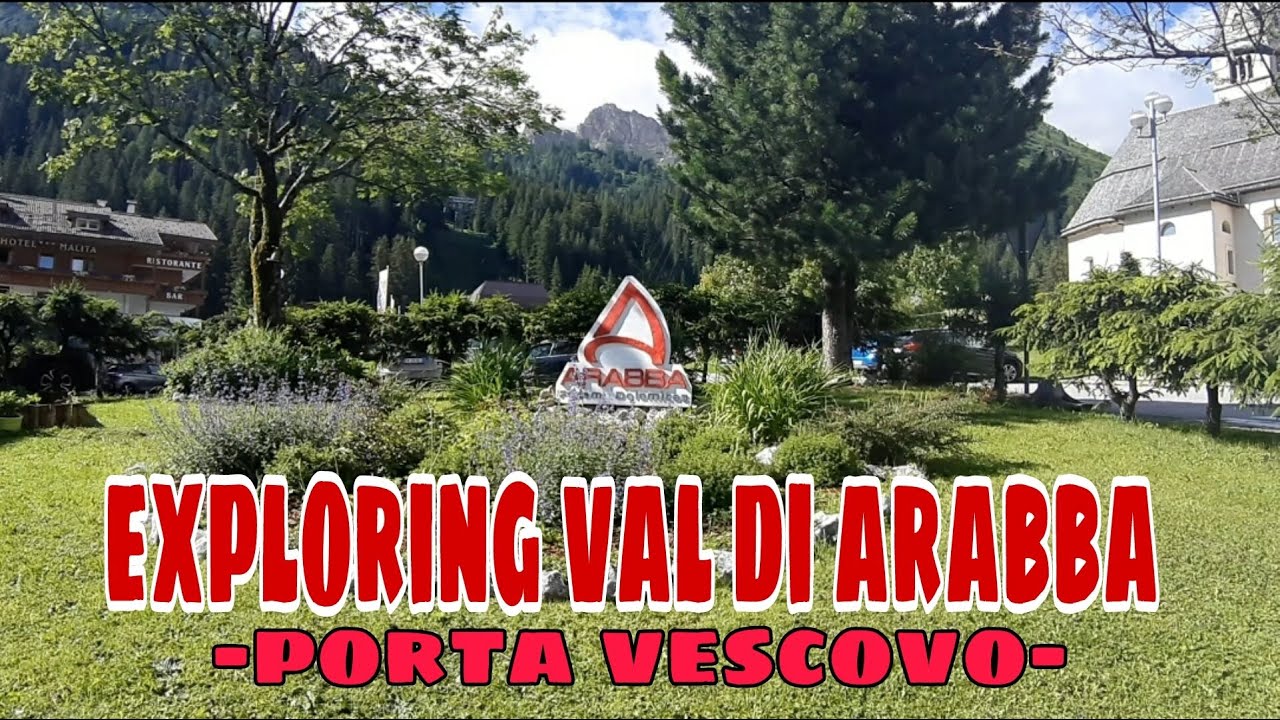 Arabba:porta vescovo