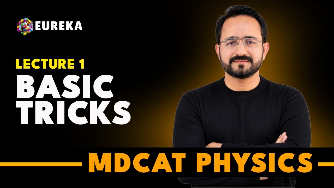 MDCAT PHYSICS | BASIC CONCEPTS | LECTURE 1 | MDCAT 2026 | PMDC SYLLABUS | ONLINE MDCAT MARATHON
