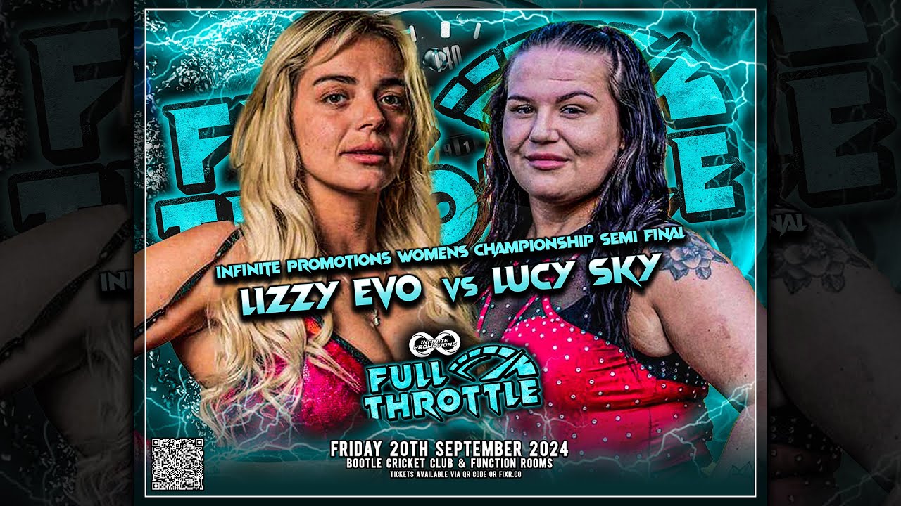 FREE WOMENS MATCH - Lizzy Evo vs Lucy Sky - FULL THROTTLE 2024
