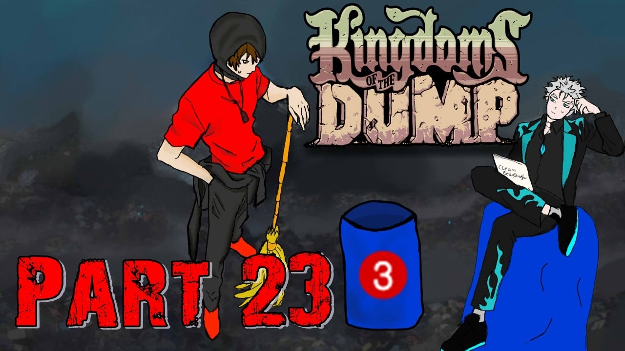 D3rKommi plays Kingdoms of the Dump #23 - Auf in Akt 3! Vermillion, 8-Ball und der Fall...