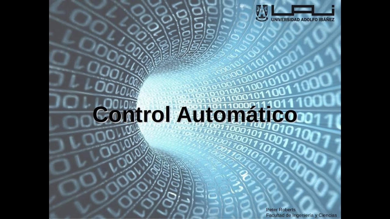 Introducci&oacute;n al Control Autom&aacute;tico