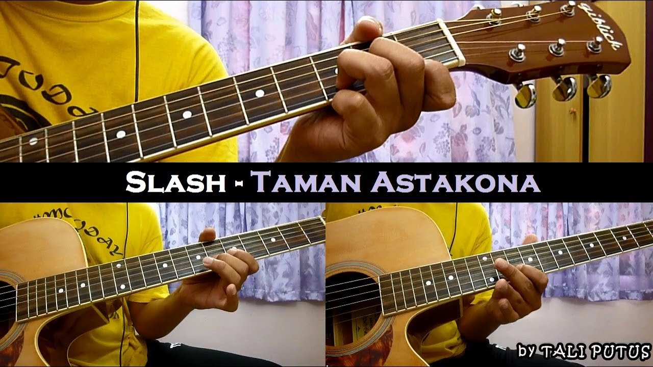 Slash - Taman Astakona (Instrumental/Full Acoustic/Guitar Cover)