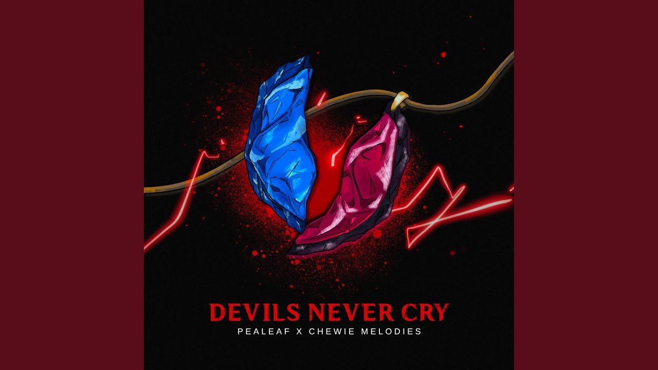 Devils Never Cry