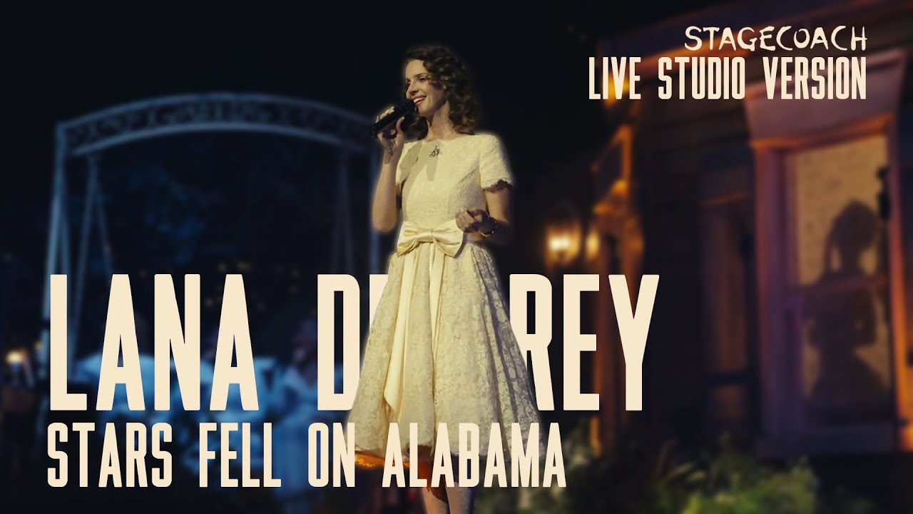 Lana Del Rey - Stars Fell On Alabama (Lyrics Video)