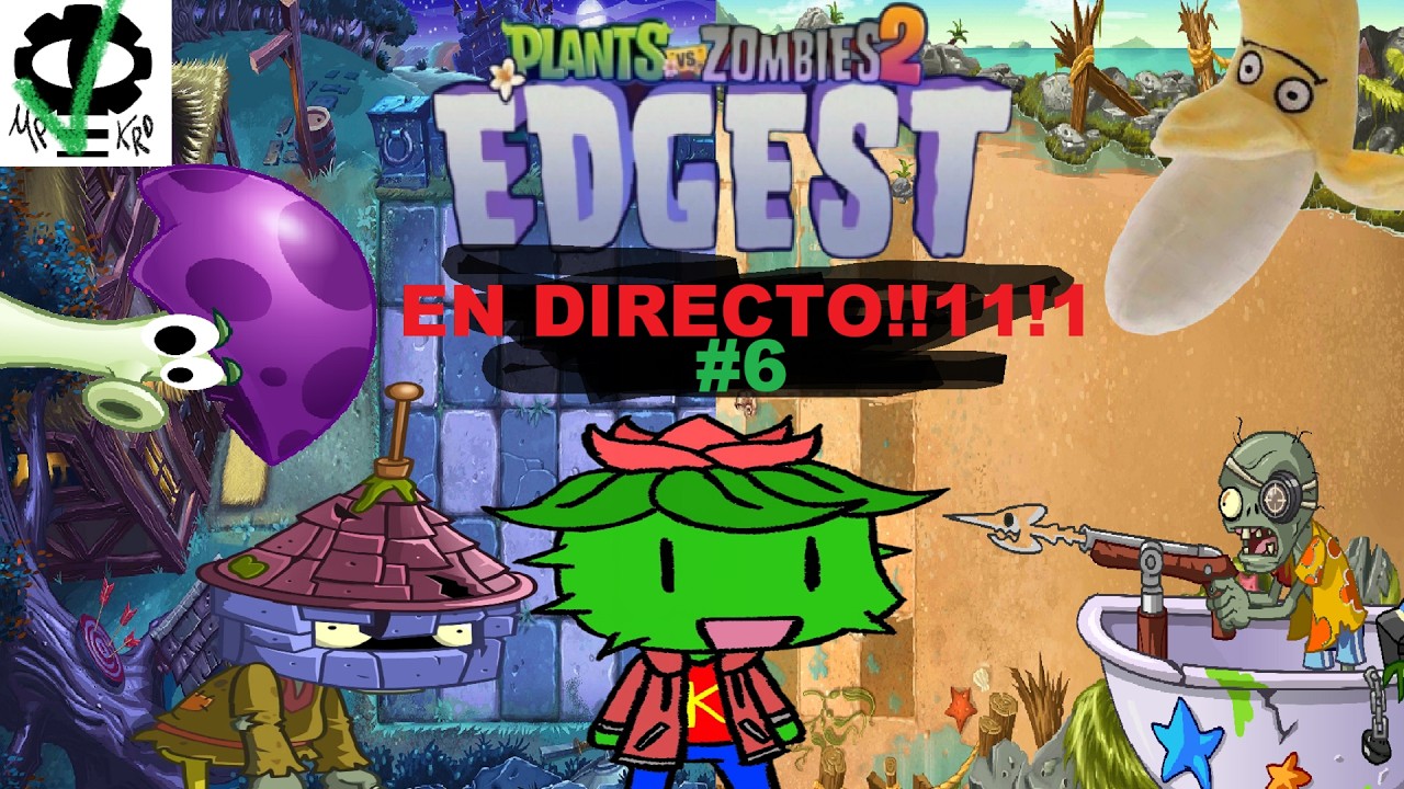 ¡Vamos a por el episodio de playa! 🏖🗣 | 6 | PvZ2 Edgest