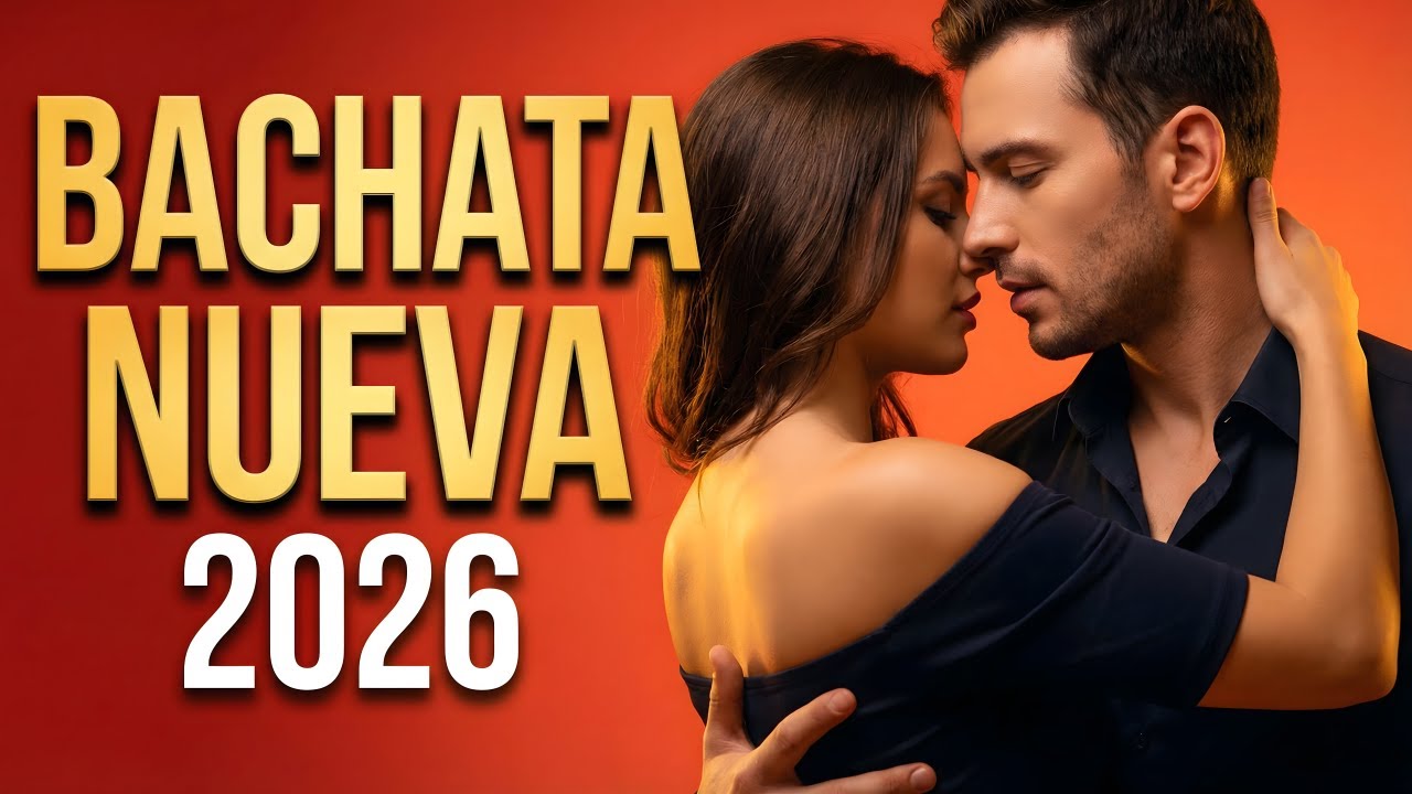 Bachata Mix 2026 Ritmo Suave | Música Para Bailar Sin Prisa