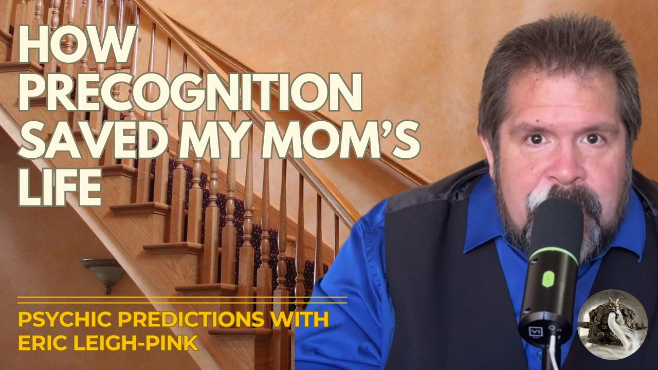 How Precognition Saved My Mom's Life