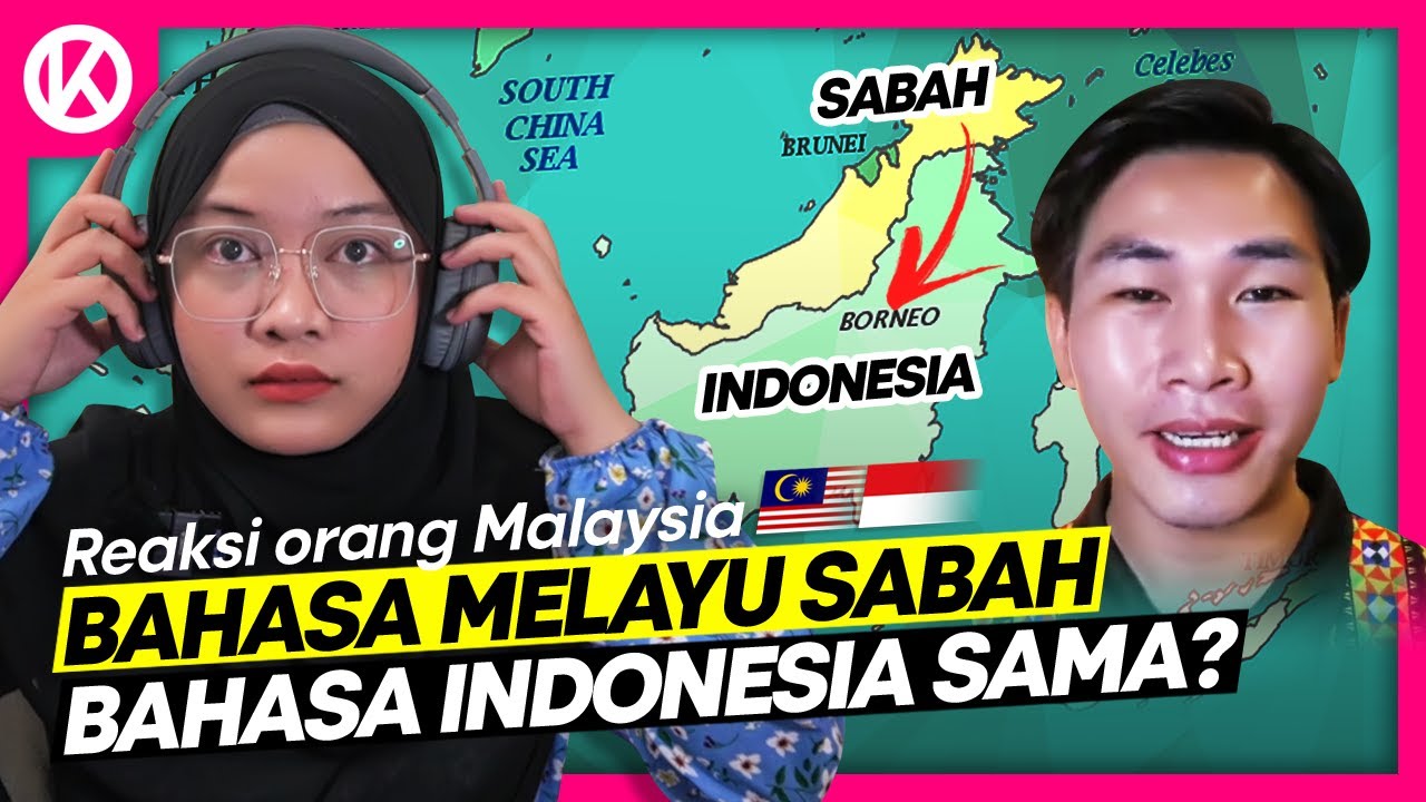 🇮🇩 Apa Benar? Bahasa Indonesia dan Sabah Adalah Sama? | 🇲🇾 Reaction