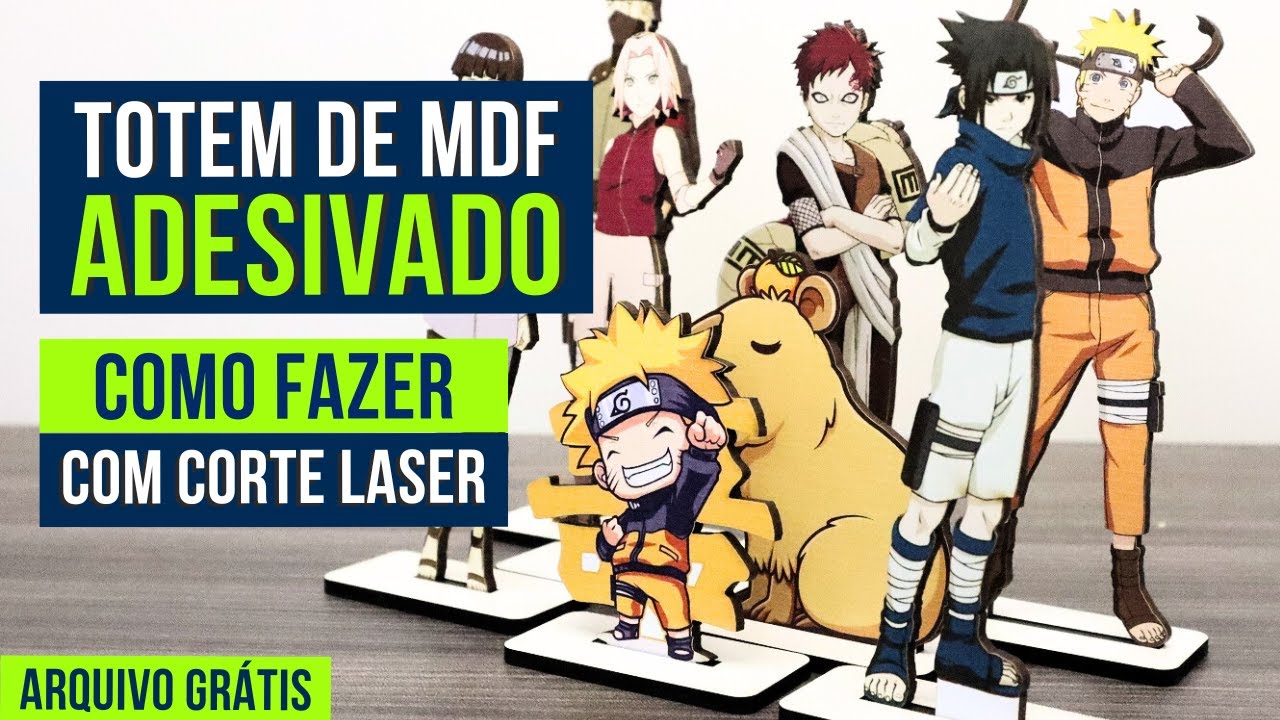 Como fazer Totens Adesivados em MDF com Corte a Laser (Arquivo grátis Naruto)