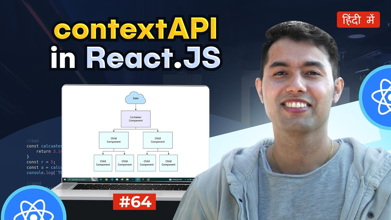 #64: Context API & useContext Hook in React v19 in Hindi