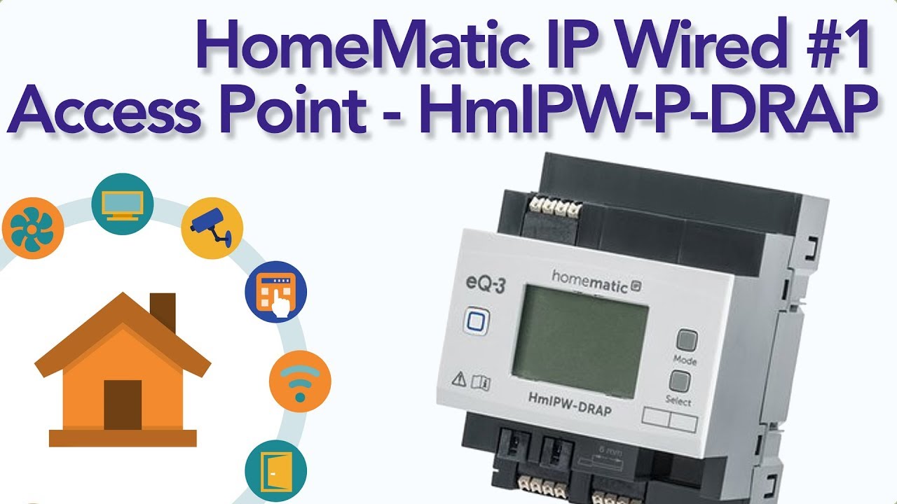 HMIP Wired - Accesspoint - Das musst Du wissen! | verdrahtet.info [4K]