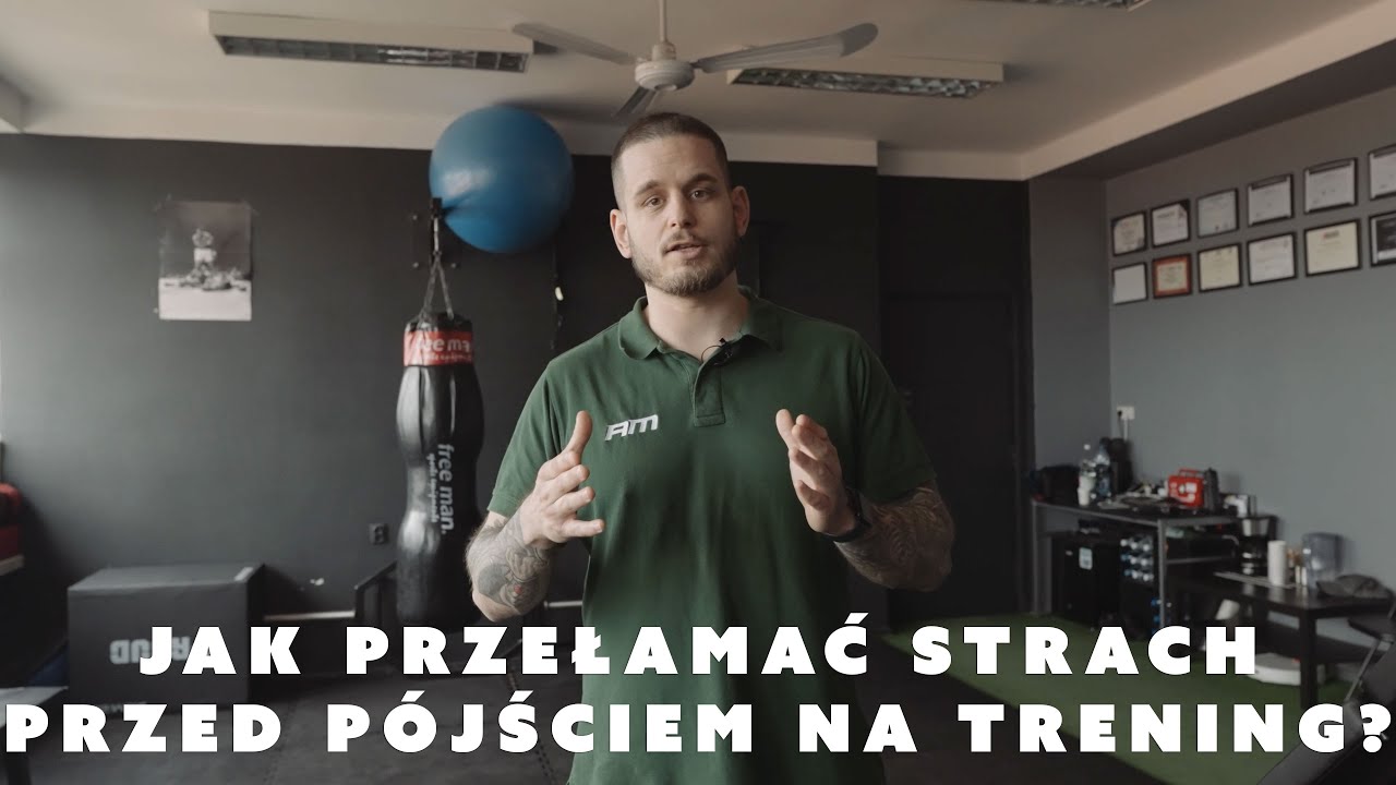 Jak przełamać strach przed pójściem na trening?