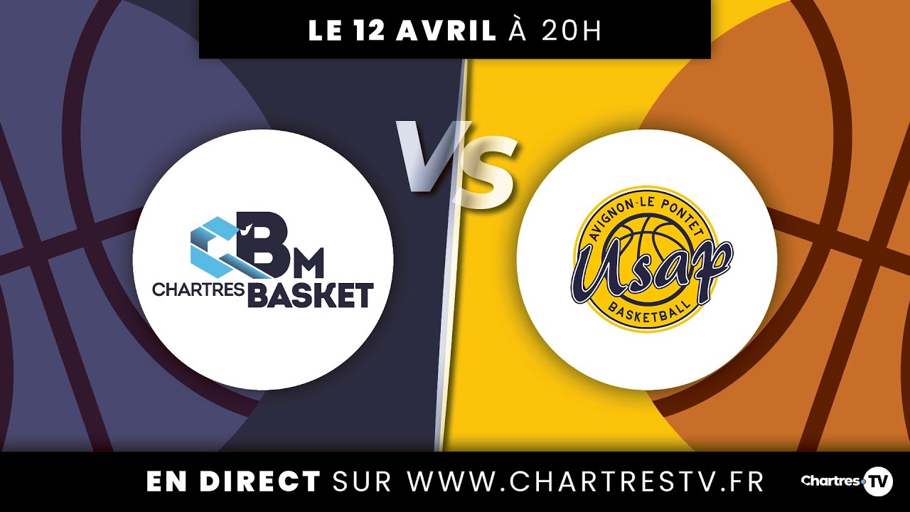 C'Chartres Basket Masculin vs Avignon le pontet