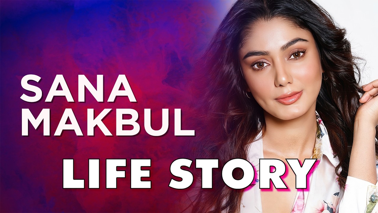 Sana Makbul Life Story | Biography