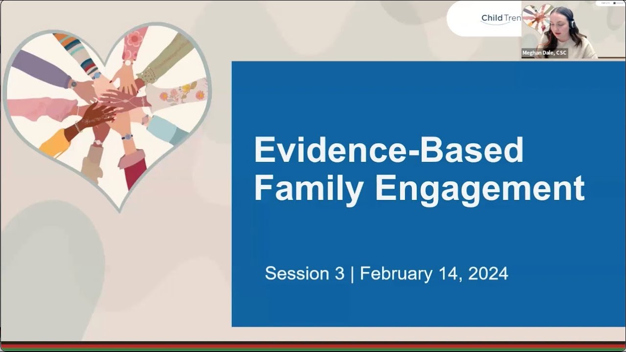 Session 3: Evidence-Based Family Engagement