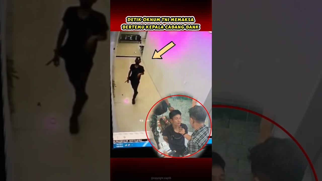 REKAMAN CCTV OKNUM TNI MASUK KE BANK BRI #gowa #bank #beritaterkini #siap55