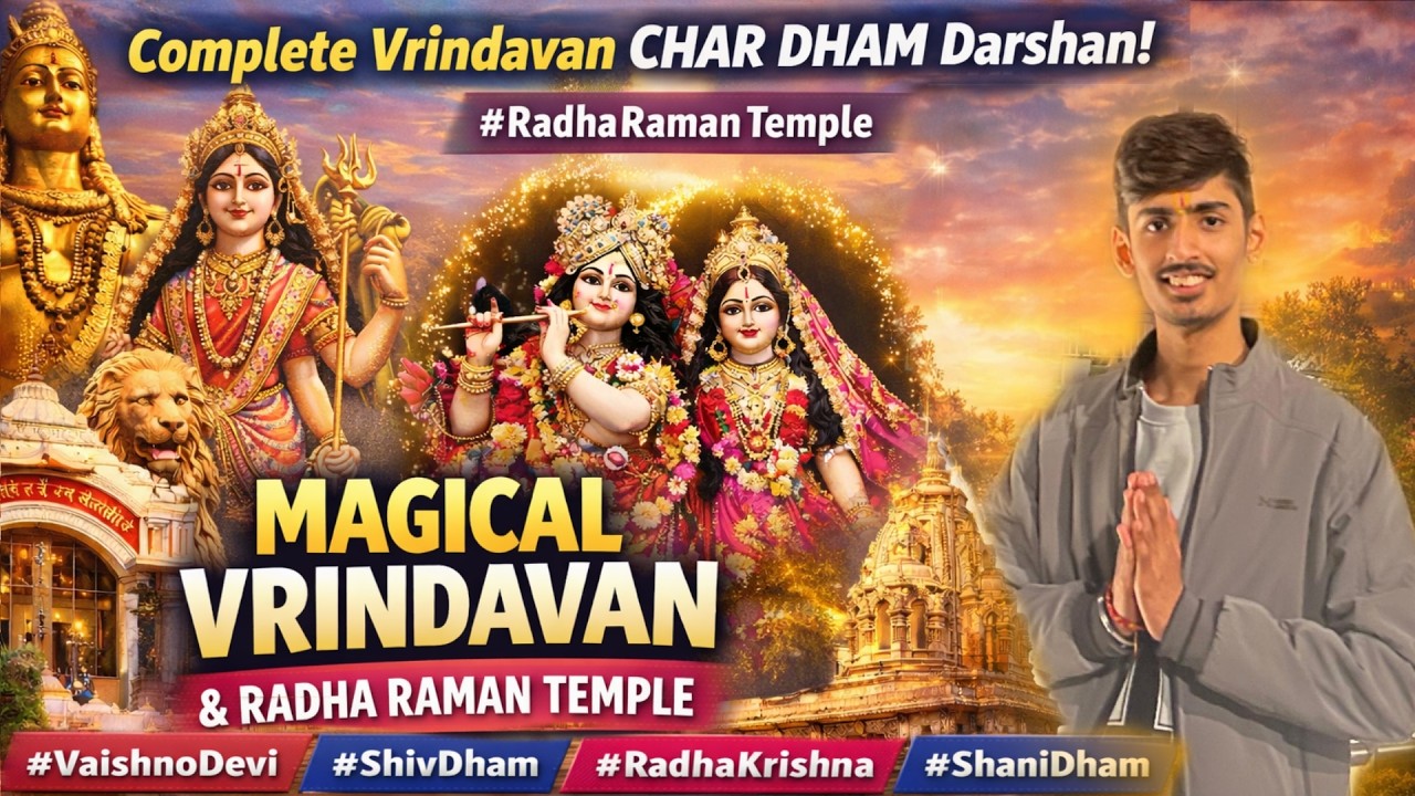 Char Dham of Vrindavan in One Video 😱 | Radha Raman Temple | Part 3
