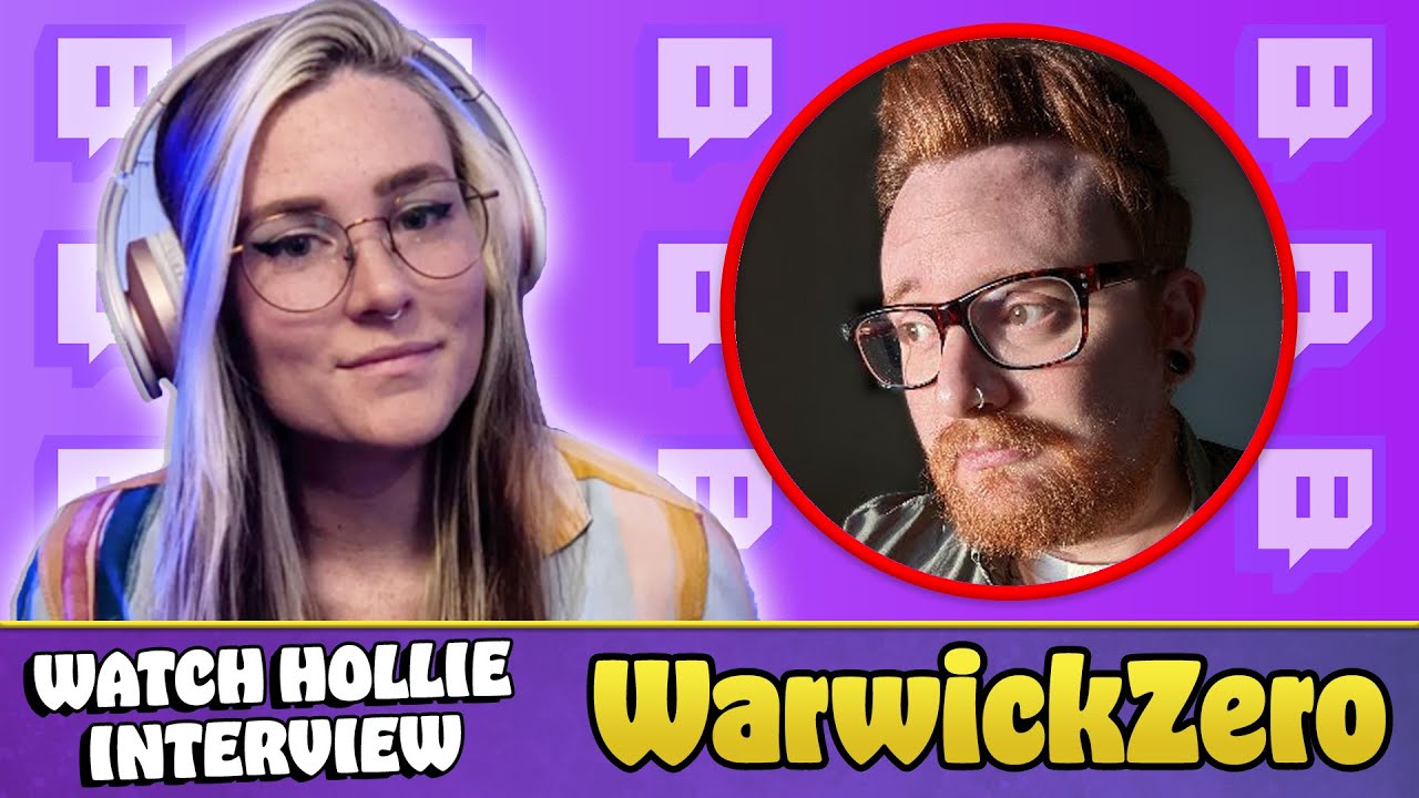 Watch Hollie Interview - WarwickZero (45 viewers | 2.2k followers)