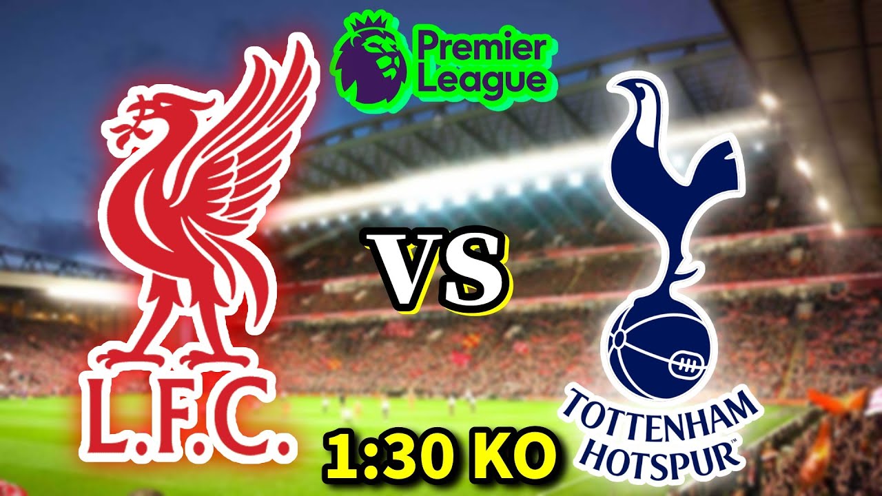 【プレミア第30節】リヴァプールvsトッテナム