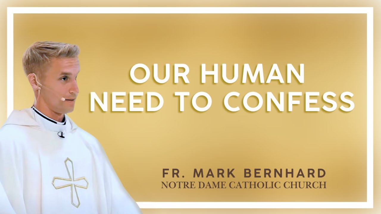 Our Human Need to Confess