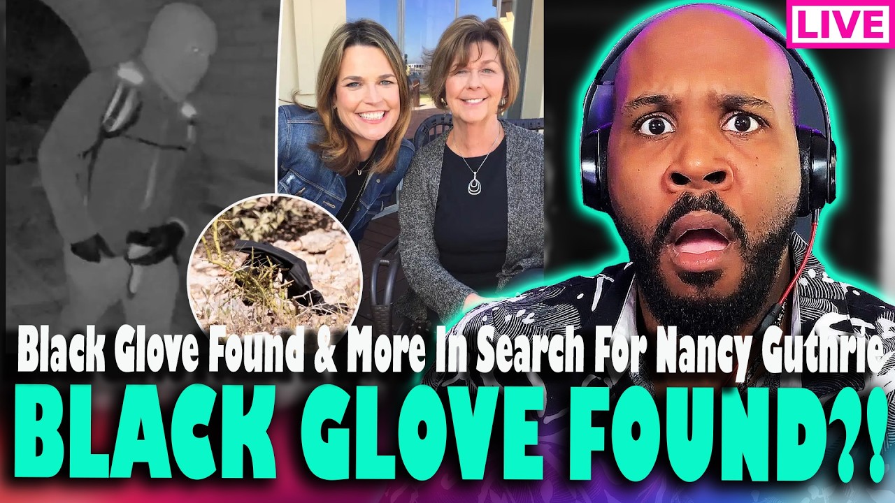 NEW UPDATE! Black Glove FOUND Near Nancy Guthrie's Residence & More Details In Search