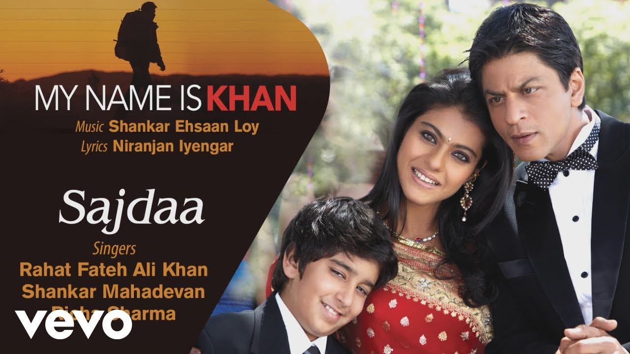 Sajdaa - Audio | My Name is Khan | Shah Rukh Khan | Kajol | Rahat Fateh Ali | Shankar Mahadevan