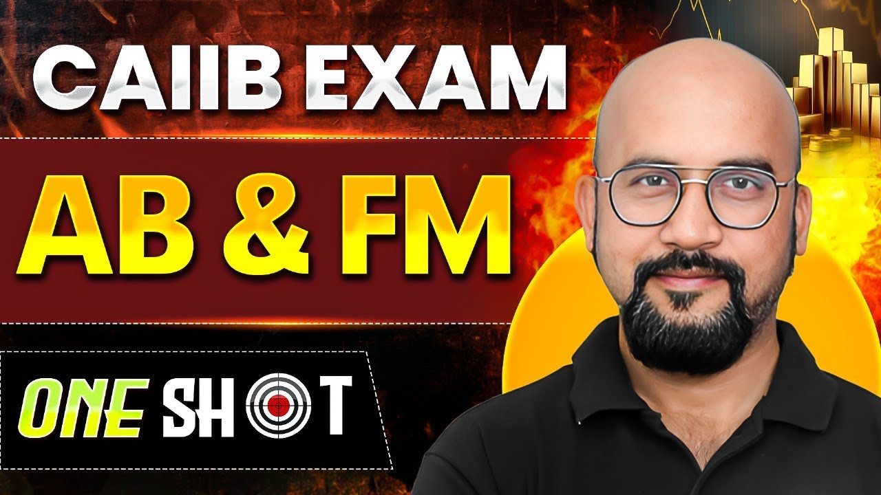 CAIIB ABFM Maha Marathon | CAIIB ABFM One Shot | CAIIB ABFM Marathon | by Bhaskar Sir