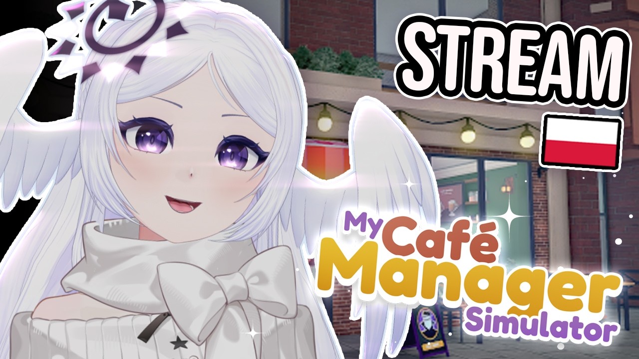 🟣 Smacznej kawusi Drogi Widzu - Otwieramy nowy biznes! 【Stream】- PL Vtuberka